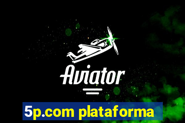 5p.com plataforma